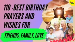 110 Best Birthday Prayers and Wishes for Friends, Family, Love