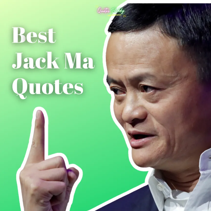 BEST JACK MA QUOTES ON FAILURE SUCCESS THEN LEADER FOR YOUNG ENTREPRENEURSHIP (1)